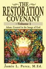 The Restoration Covenant