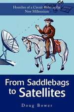 From Saddlebags to Satellites