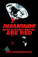 Diamonds Are Red