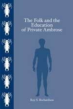 The Folk and the Education of Private Ambrose