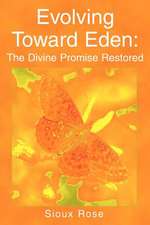 Evolving Toward Eden