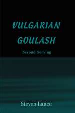 Vulgarian Goulash