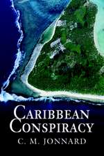 Caribbean Conspiracy