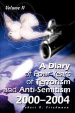 A Diary of Four Years of Terrorism and Anti-Semitism