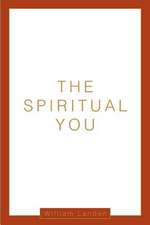 The Spiritual You