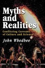 Myths and Realities