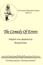 A Community Shakespeare Company Edition of the Comedy of Errors