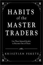 Habits of the Master Traders