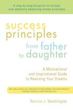 Success Principles from Father to Daughter