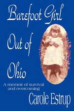 Barefoot Girl Out of Ohio