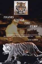 Tigers Under the Turf