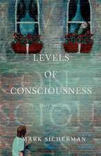 Levels of Consciousness