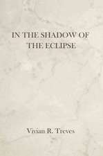 In the Shadow of the Eclipse