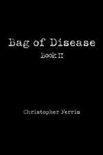 Bag of Disease