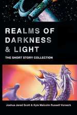 Realms of Darkness & Light