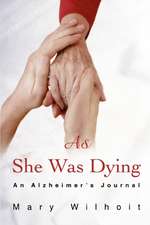 As She Was Dying