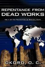 Repentance from Dead Works