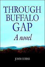 Through Buffalo Gap