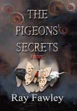 The Pigeons' Secrets