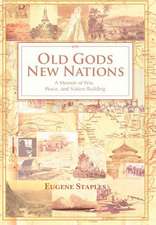 Old Gods, New Nations