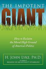 The Impotent Giant