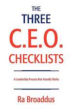 The Three C.E.O. Checklists