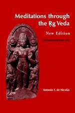 Meditations Through the Rig Veda