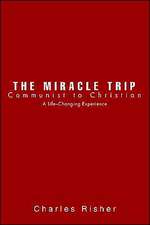 The Miracle Trip