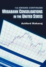 Megabank Consolidations in the United States