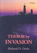 Terror by Invasion