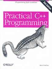 Practical C++ Programming 2e