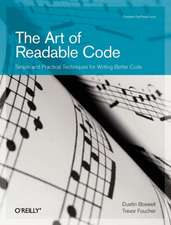 The Art of Readable Code