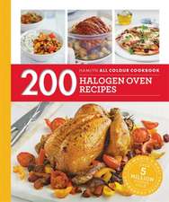 Madden, M: Hamlyn All Colour Cookery: 200 Halogen Oven Recip