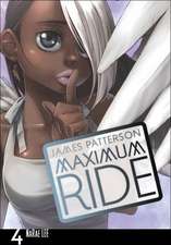 Maximum Ride, Volume 4