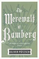 The Werewolf of Bamberg