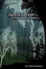 Sigdrifa's Prayer