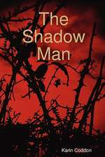 The Shadow Man