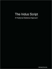 The Indus Script: A Positional-Statistical Approach