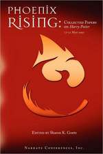 Phoenix Rising: Collected Papers on Harry Potter, 17-21 May 2007