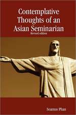 Contemplative Thoughts of an Asian Seminarian (Paperback)