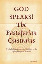 God Speaks the Pastafarian Quatrains