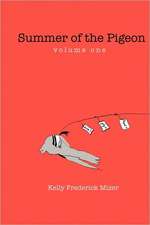 Summer of the Pigeon