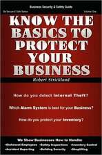 Know the Basics to Protect Your Business: Things You Are Not Supposed to Know