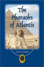 The Pharaohs of Atlantis: Secrets for Success in Government Sales Today