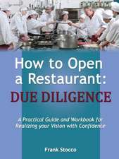 How to Open a Restaurant: Due Diligence