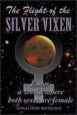 The Flight of the Silver Vixen: An All-Girl Action Adventure in Deep Space