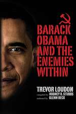 Barack Obama and the Enemies Within: Stories from Beneath the Mirrored Glass