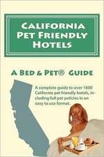 California Pet Friendly Hotels