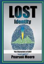 Lost Identity: The Characters of Lost