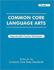 Common Core Language Arts Grade 1: 12 Simple Steps to Smarter Tennis